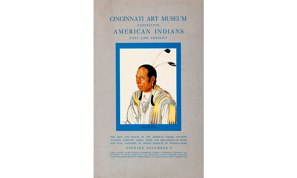 Cincinnati Art Museum Exhibition American Indians Past and Present