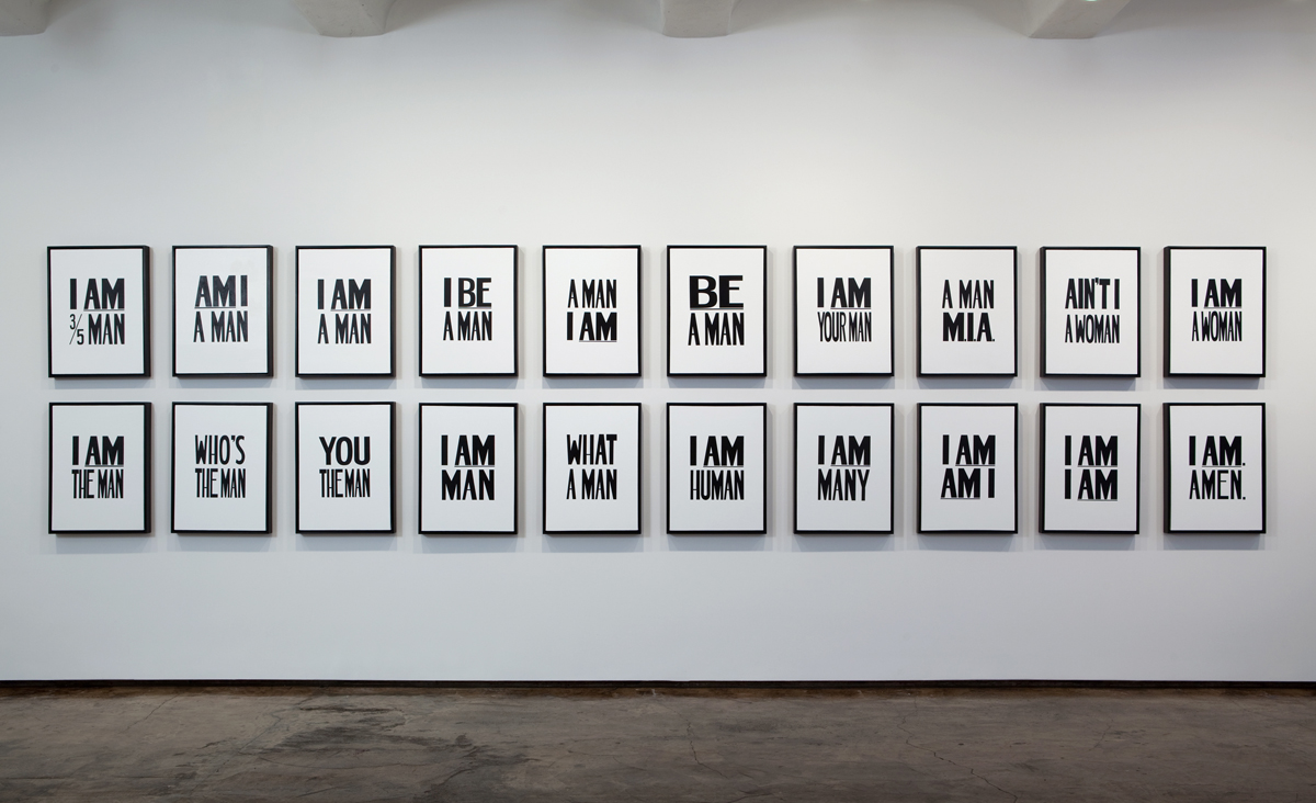 A series of twenty prints in bold lettering with various phrases such as: I am a man, I be a man, A man am I, and so forth