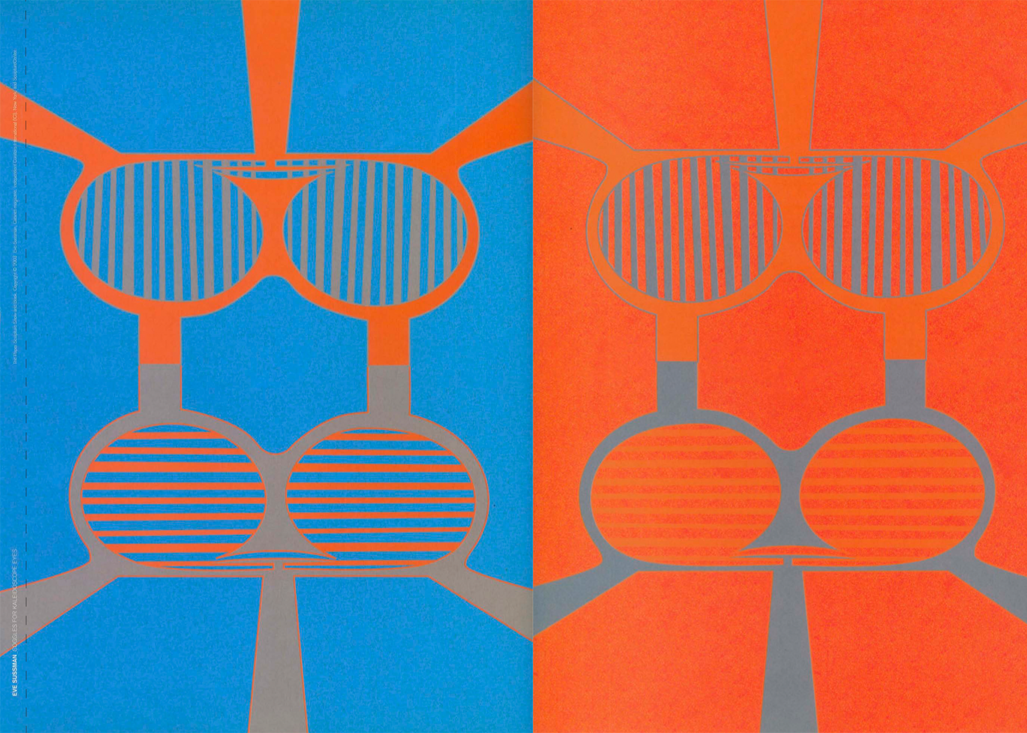 Eve Sussman's Goggles for Kaleidoscope Eyes, print divided in to an orange and blue half with symmetrical goggles in each quarter