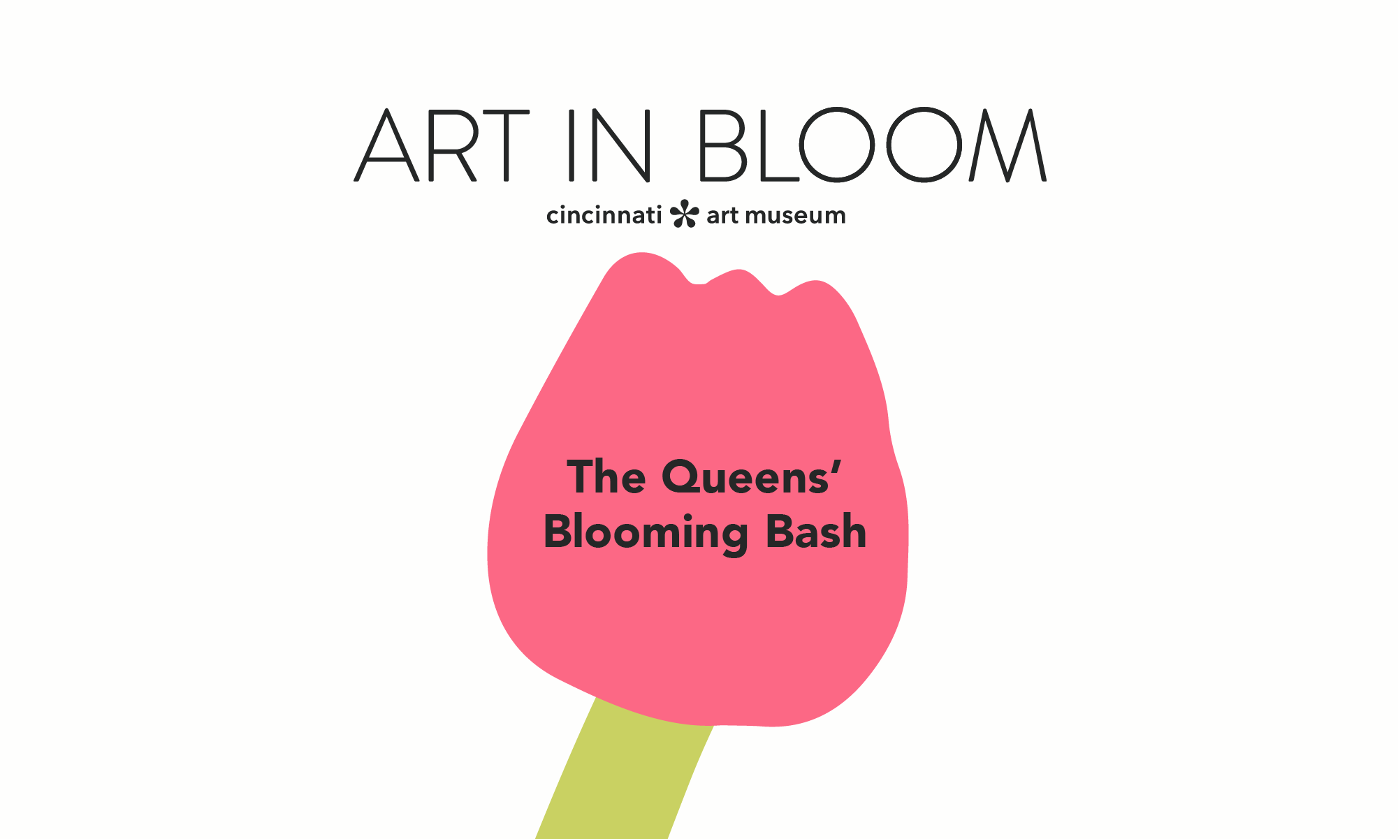 The Queens’ Blooming Bash, ages 21+