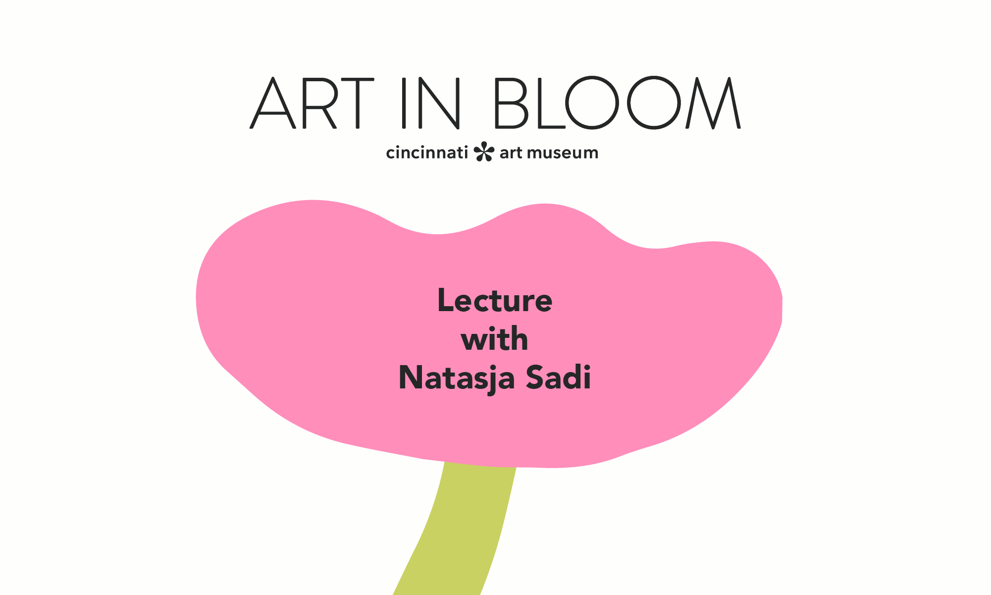 Lecture with Natasja Sadi – Art in Bloom 2025